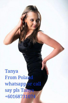 Escort girl Exotic Tanya..From Poland Singapore